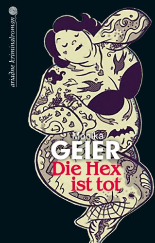 Die Hex ist tot von Monika Geier