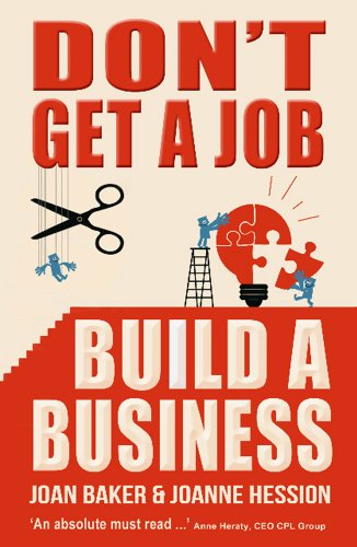 Don't Get a Job