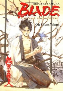 Blade of the Immortal Volume 4: On Silent Wings: On Silent Wings v. 4