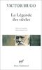 La Légende des siècles (Poesie/Gallimard)