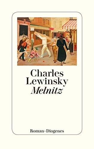Lewinsky, Charles: Melnitz