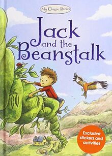 Jack and the Beanstalk (My Classic Stories, Band 5)