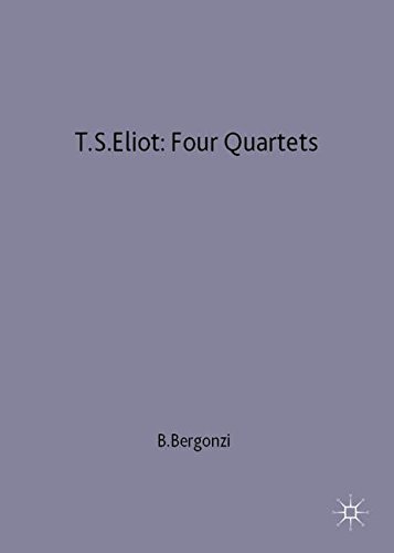 T.S.Eliot: Four Quartets (Casebooks Series)
