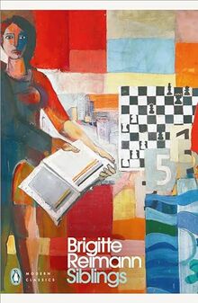 Siblings: Brigitte Reimann (Penguin Modern Classics)