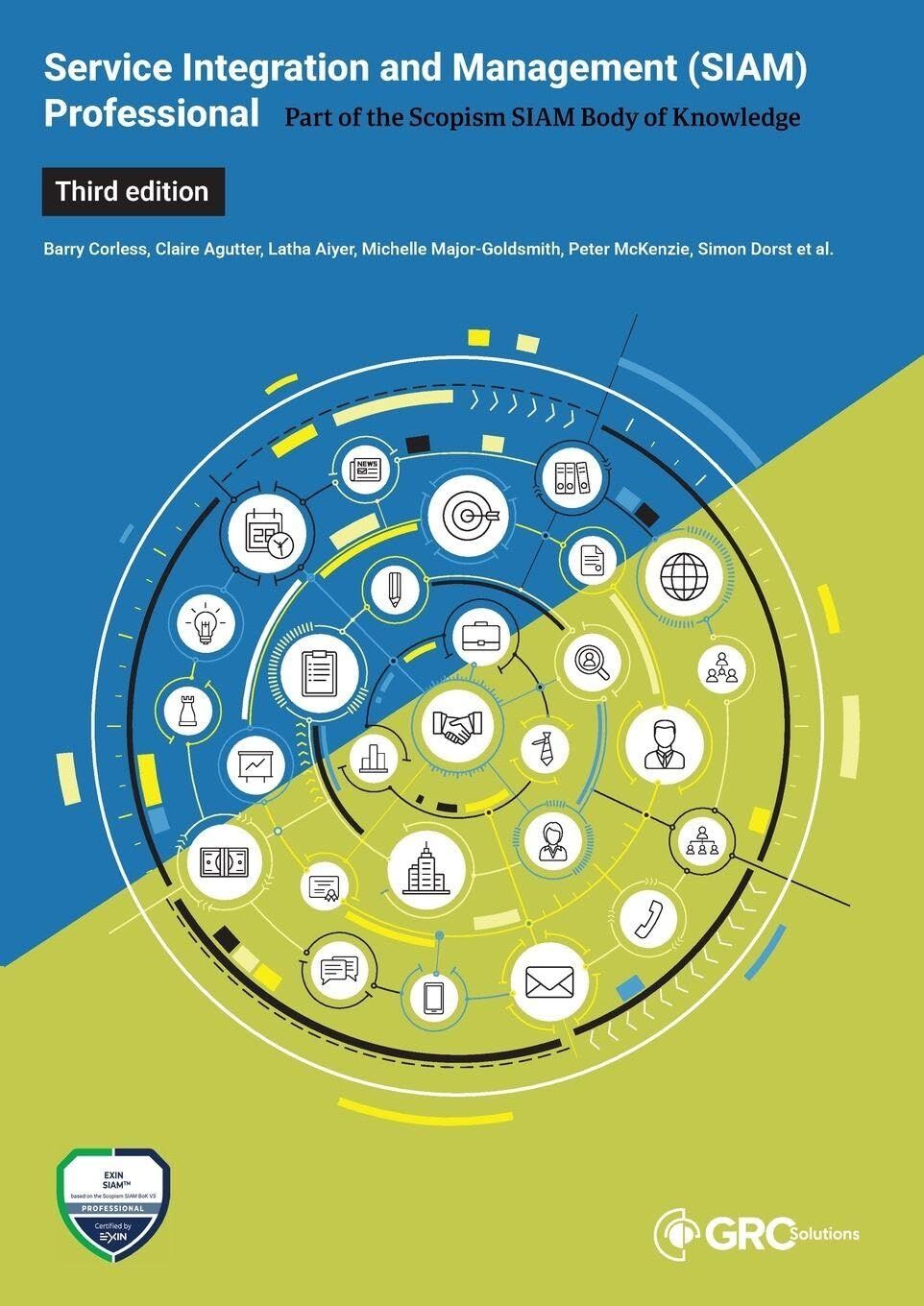 Service Integration and Management (SIAM(TM)) Professional Body of Knowledge (BoK)