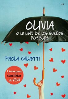 Olivia o la lista de los sueños posibles (MR Emociónate)