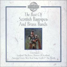 Best Scottish Bagpipes & Brass
