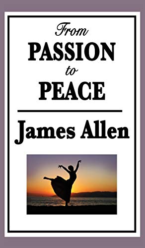 From Passion to Peace (Chronicles of Collateria, Band 1)