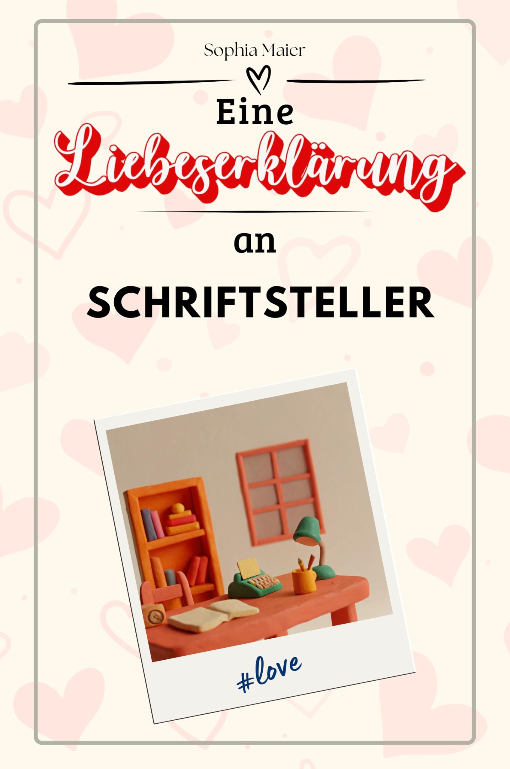 Eine Liebeserklärung an Schriftsteller - Die große Hommage - das perfekte Geschenk für Weihnachten und Geburtstag und jeden Anlass