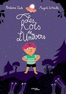 Les rois de l'Univers