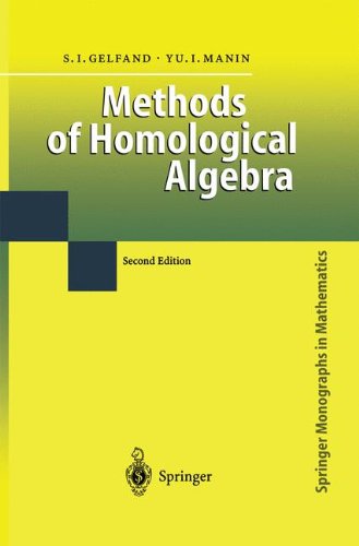 Methods of Homological Algebra (Springer Monographs in Mathematics)