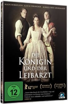Die Königin und der Leibarzt