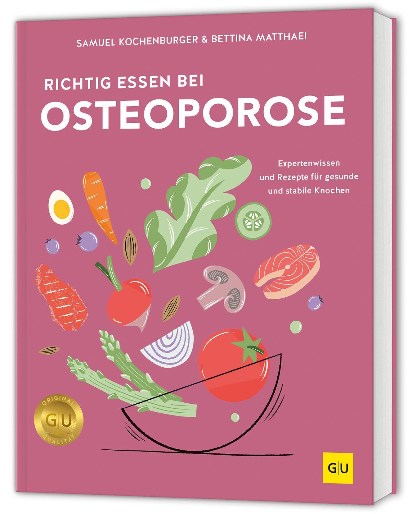 Kochenburger, Samuel: Richtig essen bei Osteoporose