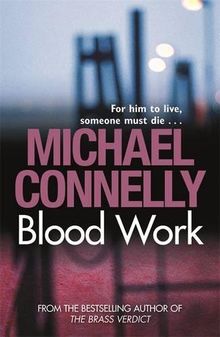 Blood Work von Connelly, Michael | Buch | Zustand sehr gut