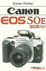 Canon EOS 50/50E von Richter, Günter | Buch | Zustand sehr gut