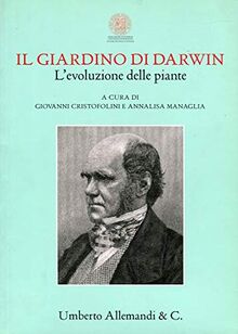 Il Giardino Di Darwin: L'evoluzione Delle Piante