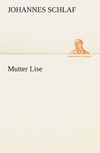 Mutter Lise (TREDITION CLASSICS)