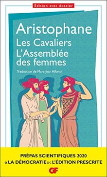 Les cavaliers. L'assemblée des femmes