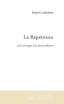La répétition