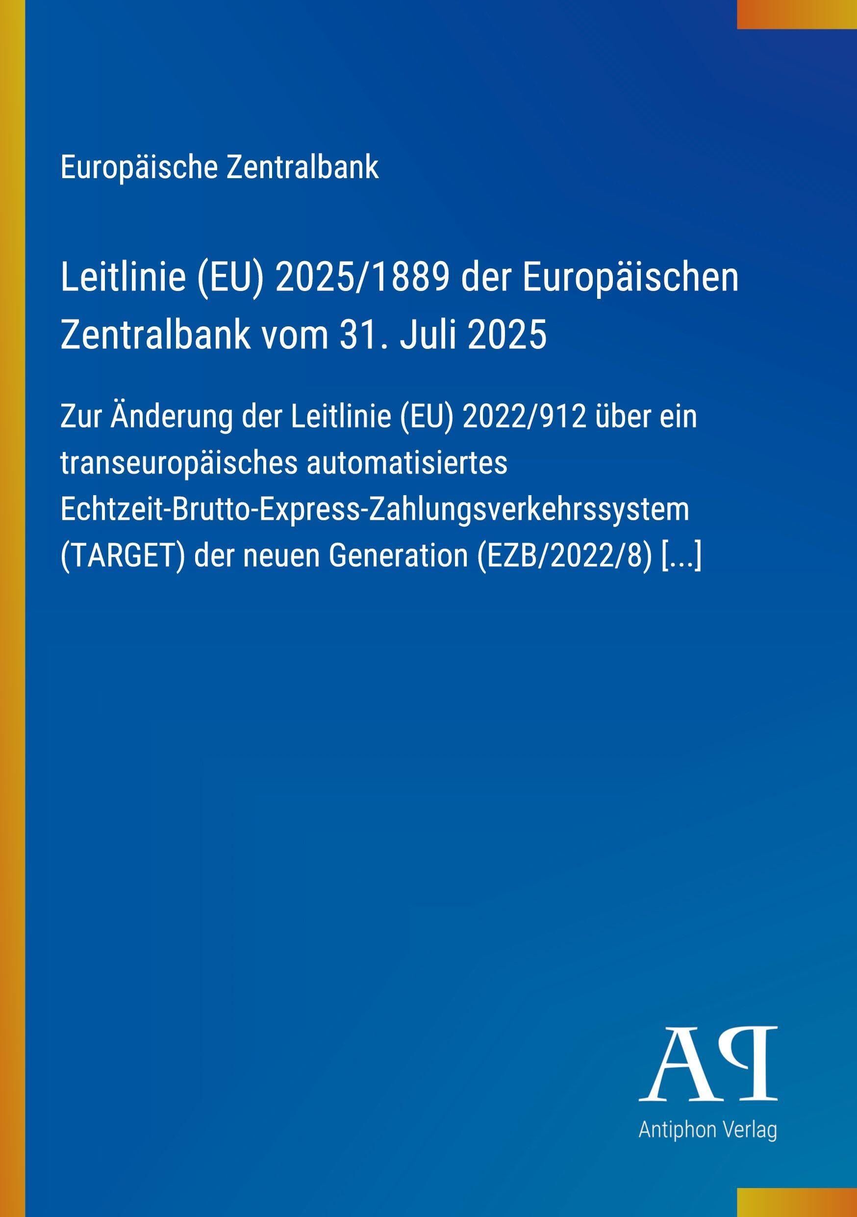 Leitlinie (EU) 2025/1889 der Europäischen Zentralbank vom 31. Juli 2025