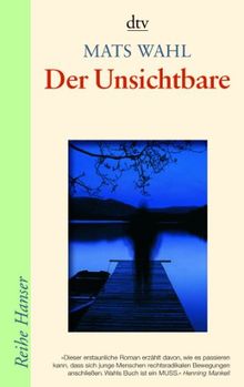 Der Unsichtbare: Roman