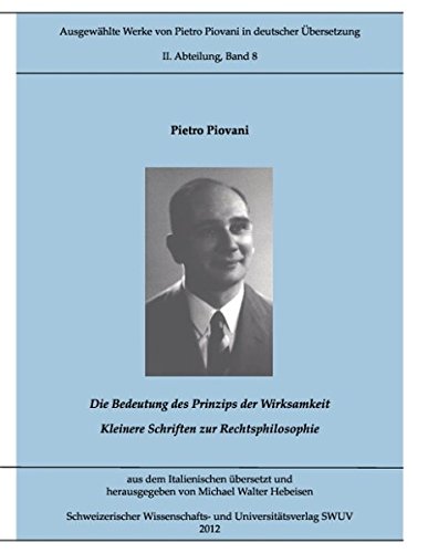Piovani-Edition Bd. 8: Sammelband Rechtsphilosophie