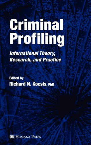Criminal Profiling: International Theory, Research, and Practice