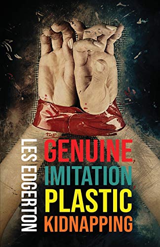 The Genuine, Imitation, Plastic Kidnapping (Fantasy Coloring by Selina, Band 2)