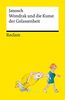 Wondrak und die Kunst der Gelassenheit | Philosophische Lebensweisheiten von Janoschs Kultfigur Herrn Wondrak | Reclams Universal-Bibliothek