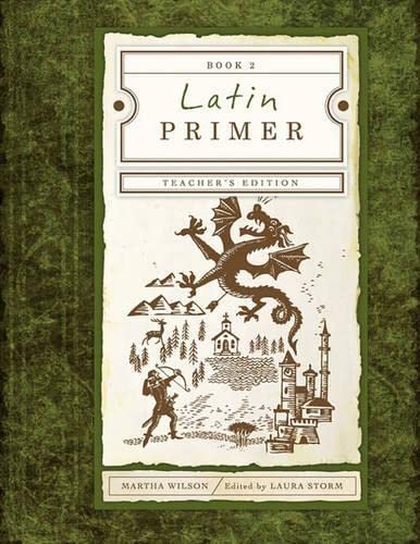 Latin Primer 2 (Teacher Edition): Teacher Edition