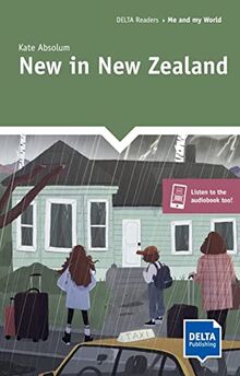 New in New Zealand: Reader + Delta Augmented (DELTA Readers: Me and my world)