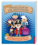 Vorschul-Spaß mit den Lernpiraten: Viele piratenstarke Seiten zum Lernen, Rätsel, Basteln, Spielen!