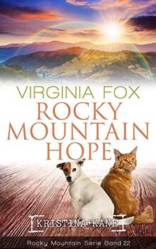 Rocky Mountain Hope (Rocky Mountain Serie - Band 22)