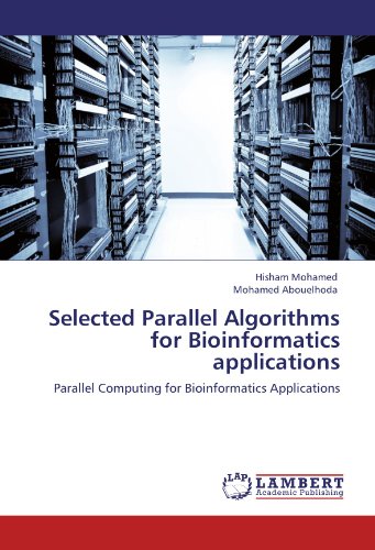 Selected Parallel Algorithms for Bioinformatics applications: Parallel Computing for Bioinformatics Applications