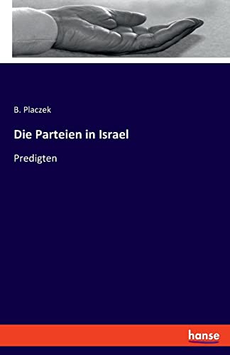 Die Parteien in Israel: Predigten