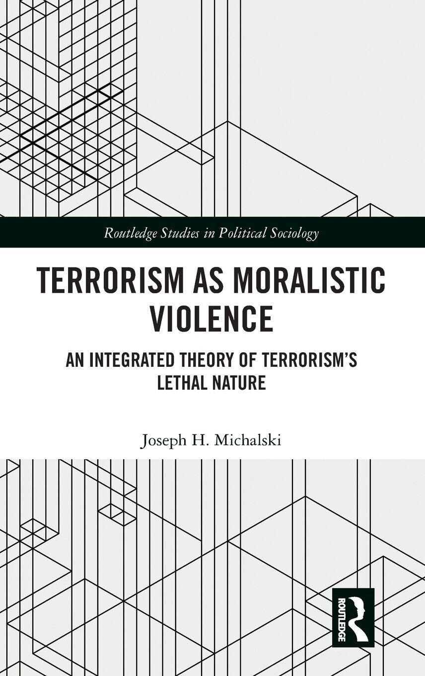 Terrorism as Moralistic Violence
