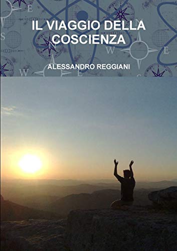 Il Viaggio Della Coscienza