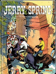 Jerry Spring 4: Waffenschmuggel von Jijé  | Buch | Zustand wie neu