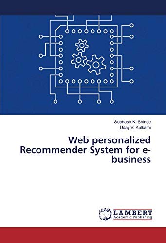 Web personalized Recommender System for e-business