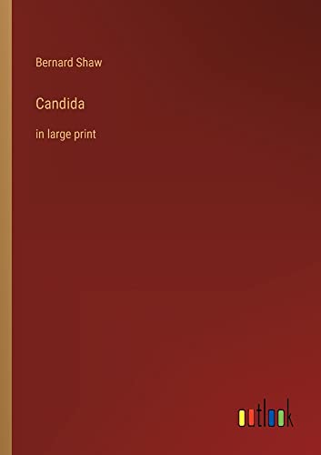Candida: in large print