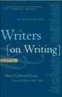 Writers on Writing: More Collected Essays from the New York Times (Writers on Writing (Times Books Paperback))