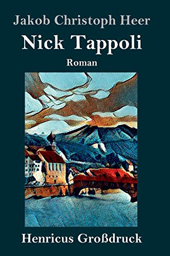 Nick Tappoli (Großdruck): Roman