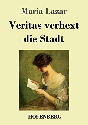 Veritas verhext die Stadt