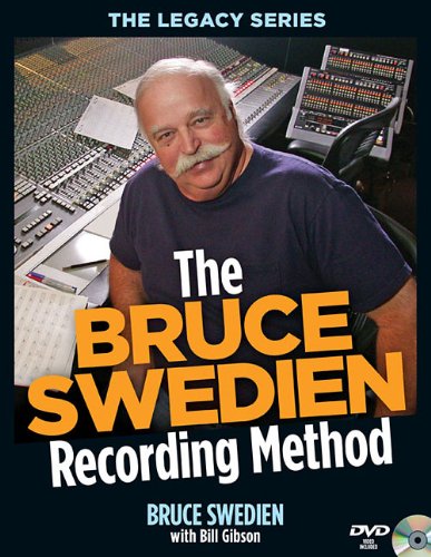 The Bruce Swedien Recording Method (Legacy (Hal Leonard))