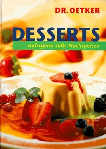 Desserts von Dr. Oetker | Buch | Zustand sehr gut