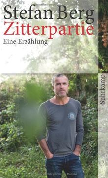 Zitterpartie: Eine Erzählung (suhrkamp taschenbuch)