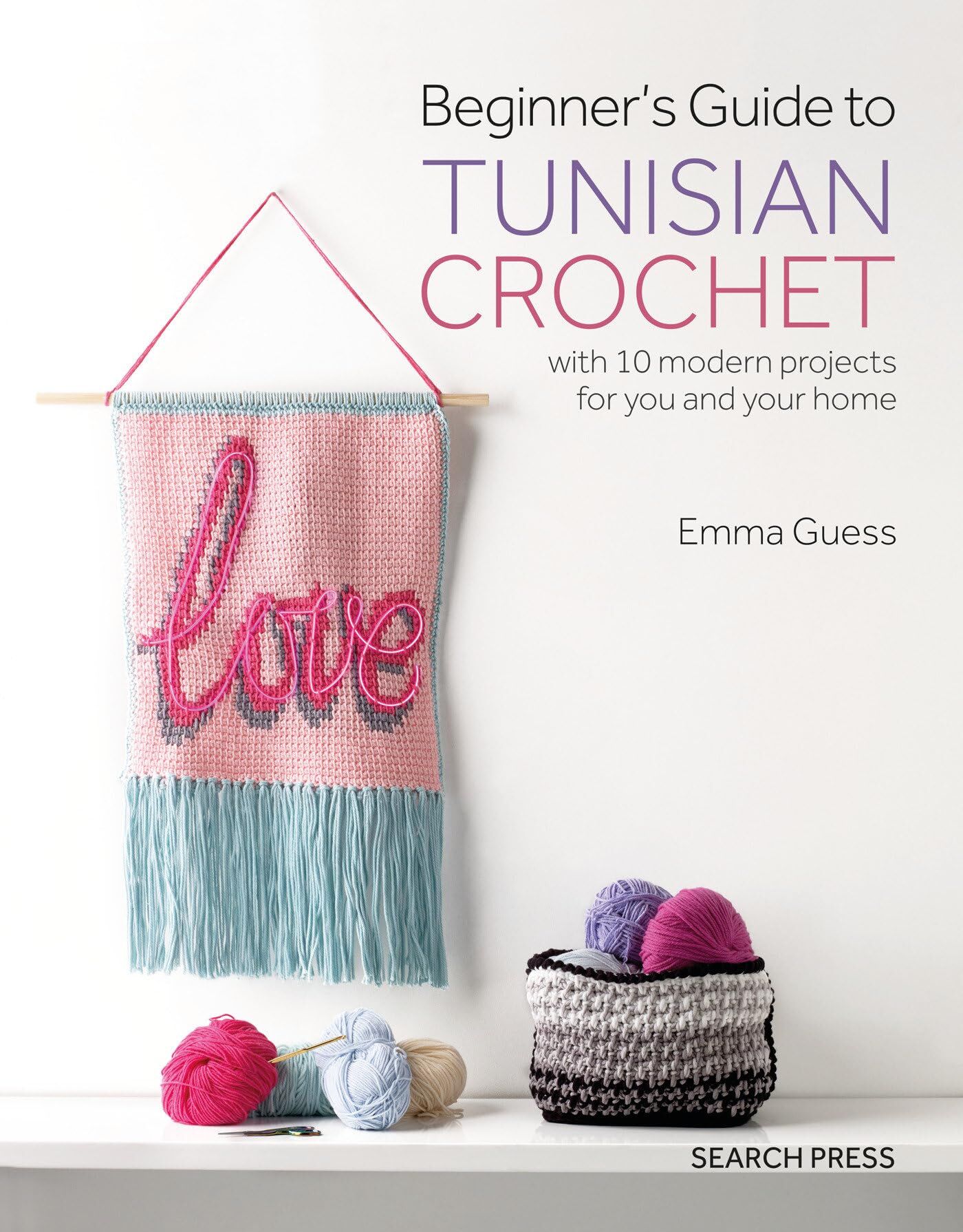 Beginner's Guide to Tunisian Crochet - Neuware