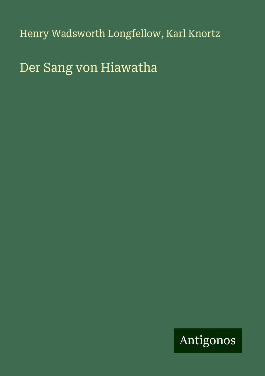 Der Sang von Hiawatha