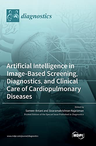 Artificial Intelligence in Image-Based Screening, Diagnostics, and Clinical Care of Cardiopulmonary Diseases