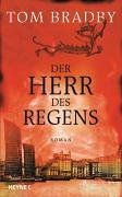 Der Herr des Regens